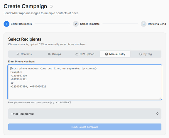 Create Campaign interface showing recipient selection, phone number entry, CSV upload, manual entry, and a button to proceed to template selection.